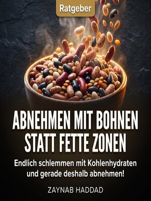 cover image of Abnehmen mit Bohnen statt fette Zonen